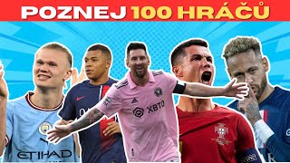 ⚽POZNEJ 100 FOTBALISTŮ ZA 5 SEKUND | DOKÁŽEŠ UHODNOUT 100 FOTBALOVÝCH HRÁČŮ 2024 KVÍZ 🏆