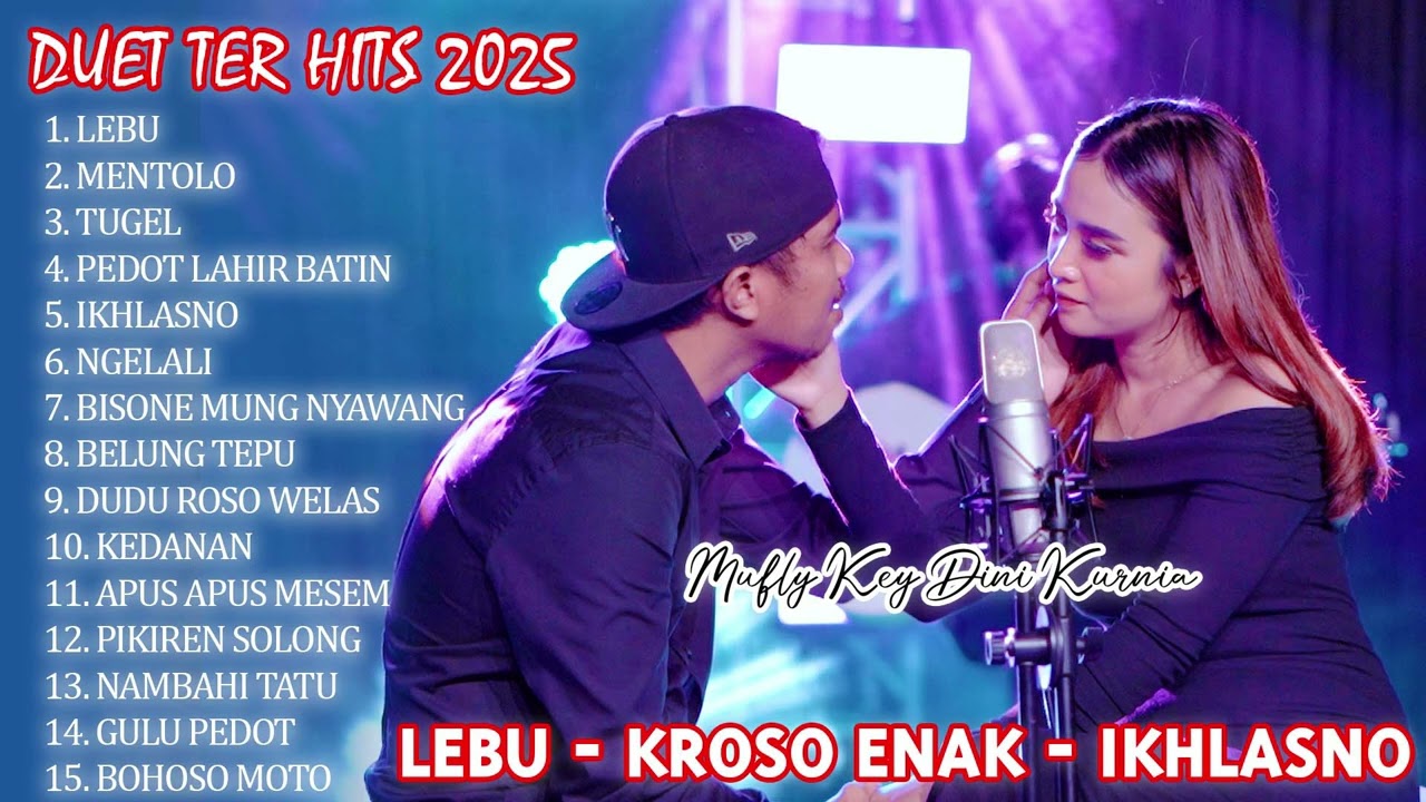 Dini Kurnia FT  Mufly Key  - LEBU - IKHLASNO - MENTOLO  FULL ALBUM POP OSENG BANYUWANGI VIRAL 2025