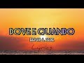Benji & Fede - Dove e quando (Lyrics/Testo)