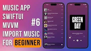 SwiftUI Music Player / Import Files / MVVM / Урок 6 / Music App Tutorial / Music SwiftUI