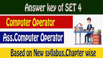 Model question (Set 4) with answer key of Computer operator || Computer operator