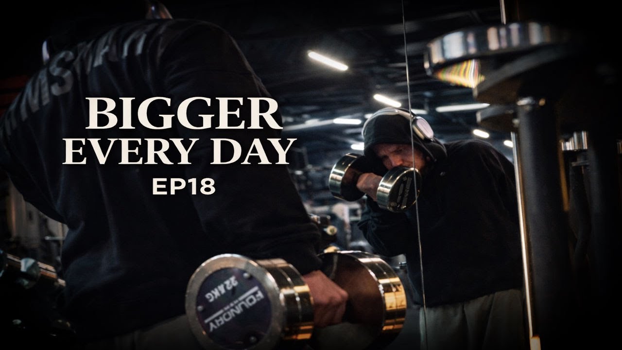 Arm Session | BIGGER EVERY DAY – EP18