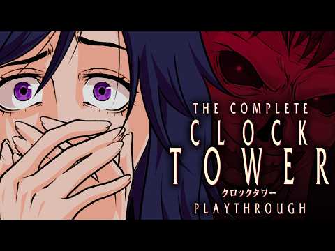 I played EVERY Clock Tower game, so you don't have to...
