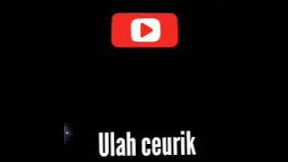 Cover ulah ceurik tembang sunda dipopulerkan oleh almarhum deddy krisna