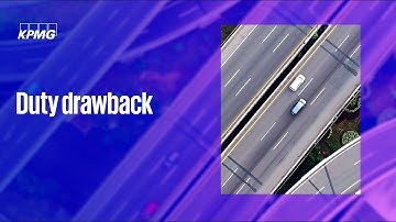 KPMG Trade & Customs – Duty Drawback