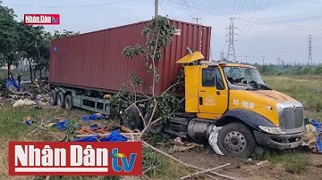 Bà Rịa - Vũng Tàu: Tai nạn nghiêm trọng làm 2 người thương vong