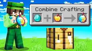 Minecraft, But I Can COMBINE Items!