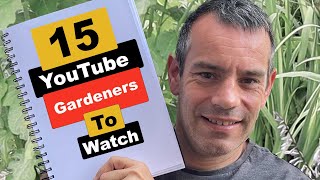 15 Gardening Channels That You Should Watch!