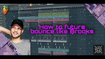 HOW TO FUTURE BOUNCE LIKE BROOKS