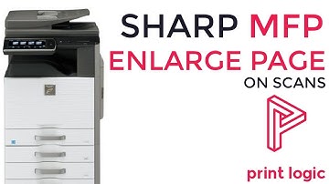 How to enlarge scans - Sharp MFP