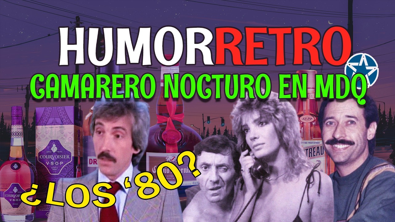 HUMOR RETRO: CAMARERO NOCTURNO EN MAR DEL PLATA 🇦🇷