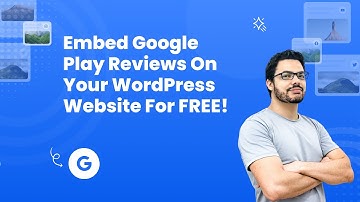 How to embed Google play reviews on WordPress?