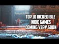 Top 10 Incredible Indie Games Coming 2021-2022