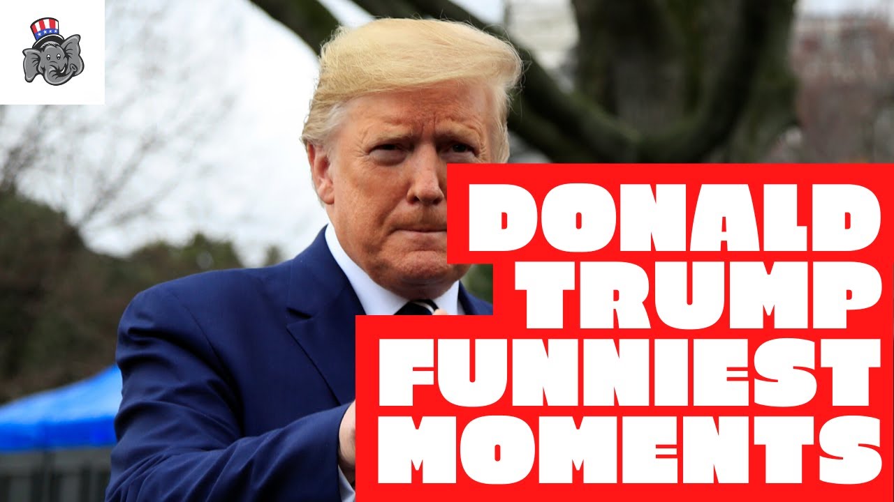 Trump Fun Donald Trump's Funniest Moments (Top Trump MOST SAVAGE) - YouTube