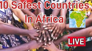 LIVE FROM AFRICA - Ep 28 . What Are The 10 Safest Countries in Africa? #africa #gambia #africanrepat