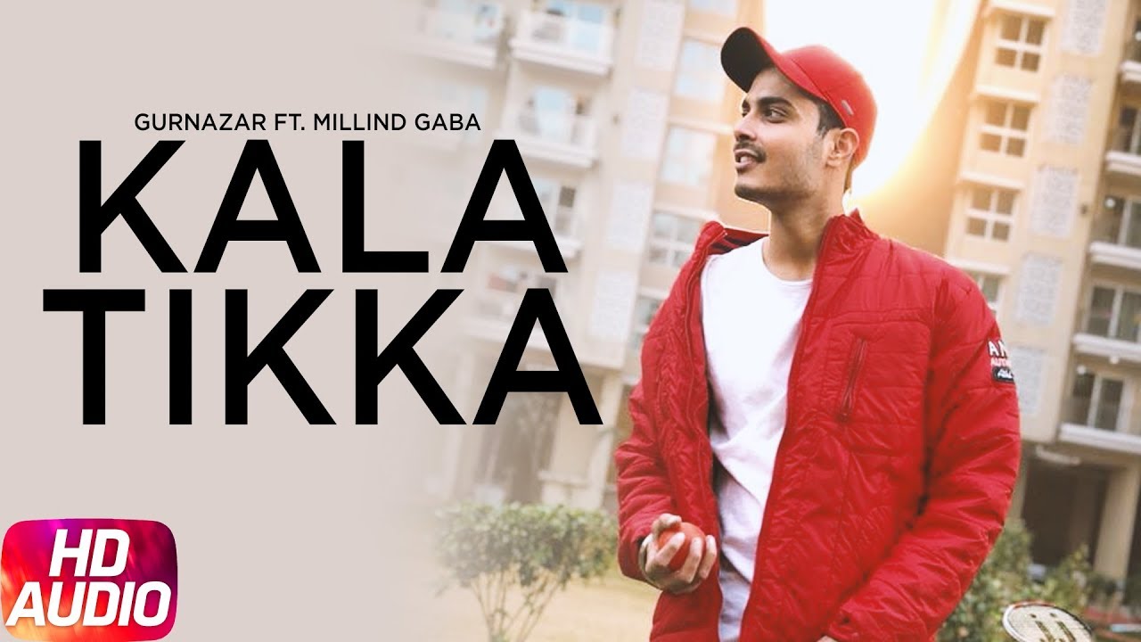 Kala Tikka (Audio Song) | Gurnazar feat Millind Gaba | Full Punjabi Song 2018 | Speed Records