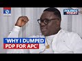 Why I Dumped PDP For APC - Gov. Ayade