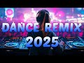 DJ REMIX 2025 Mashups Remixes Of Popular Songs 2025 DJ Disco Remix Club Music Songs Mix 2025 DJ REMIX 2025 Mashups Remixes Of Popular Songs 2025 DJ Disco Remix Club Music Songs Mix 2025