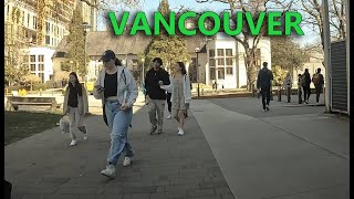 Walking Tour at Vancouver BC - UBC Campus - Spring - Mar 30 2023