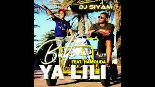 Balti - Ya Lili Feat Hamouda (Dj Fizo Faouez Remix 2024 ) Dj siyam @FizoFaouezDJFIZOFAOUEZ