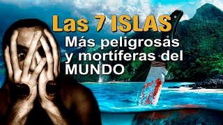 😮 🚷Las 7 islas más peligrosas y aterradoras del mundo. No creerás que existen lugares tan extraños