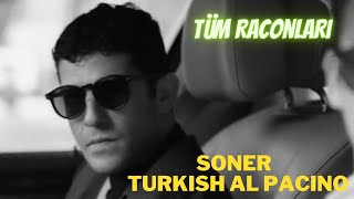Soner - Tüm Raconları (Son Yaz) Turkish Al Pacino - Halil Babür