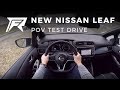 2018 Nissan Leaf - POV Test Drive (no talking, pure driving)