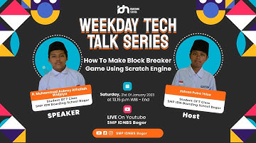 Weekend Tech Talk Series | How to Make Block Breaker Game Using Scratch Engine