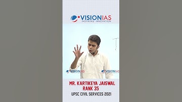 TOPPERS ON MOTIVATION| MR. KARTIKEYA JAISWAL, AIR 35, UPSC CSE 2021| TIP #182