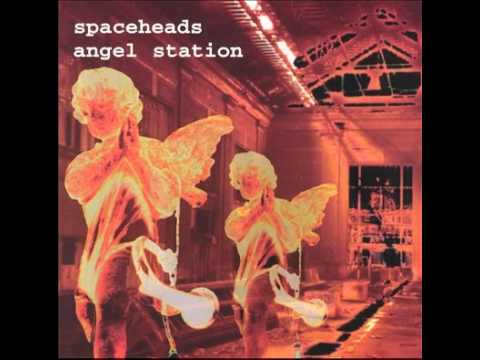 Spaceheads — Spaceheads - From Now On The Signs Are No Longer In The Sky