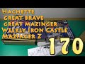 20240918 偉大な勇者 グレートマジンガー 170 Hachette Great Brave Great Mazinger Weekly Iron Castle Mazinger Z 20240918 偉大な勇者 グレートマジンガー 170 Hachette Great Brave Great Mazinger Weekly Iron Castle Mazinger Z