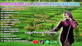 Download Lagu Pop Sunda Full Album Nanih Gasentra - Sasak Rajamandala - Kabogoh Jauh - Duriat - Akang MP3 Download Lagu Pop Sunda Full Album Nanih Gasentra - Sasak Rajamandala - Kabogoh Jauh - Duriat - Akang MP3