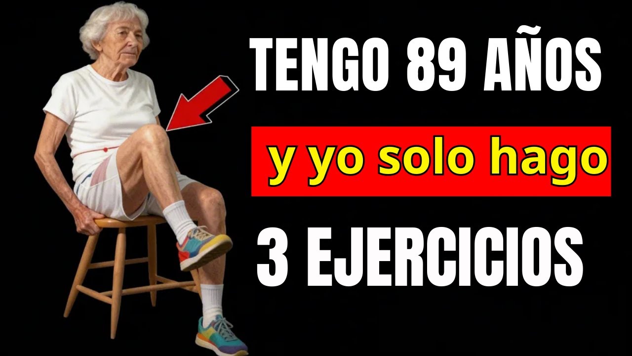 Mujeres de 89 Años: Estos 3 Ejercicios Sentadas Mantienen tus Piernas Fuertes y tu Independencia