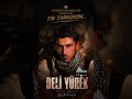 Deli Yürek - Beat Müzik Full... #deliyürek #deliyürekmüzik #deliyürekbeat