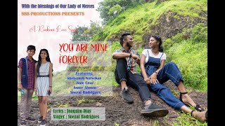 NEW 2021 KONKANI LOVE SONG YOU ARE MINE FOREVER.... BY SNEZAL RODRIGUES