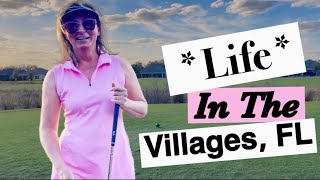 What’s It Like To Live In The Villages, FL?