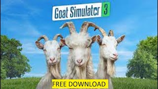 Download Goat Simulator 3 🆕 How to Get Goat Simulator 3 on IOS APK Phone (NEW 2023) screenshot 2