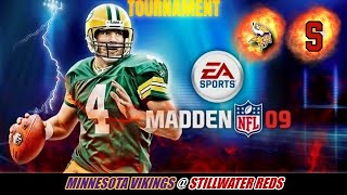 Madden 09 Tourney - Minnesota Vikings Stillwater Reds From Stillwater, Ok