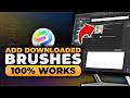 How To Add Downloaded Brushes To Clip Studio Paint (𝟮𝟬𝟮𝟲) | 100% WORKS | NO Yapping | FAST &amp; EASY