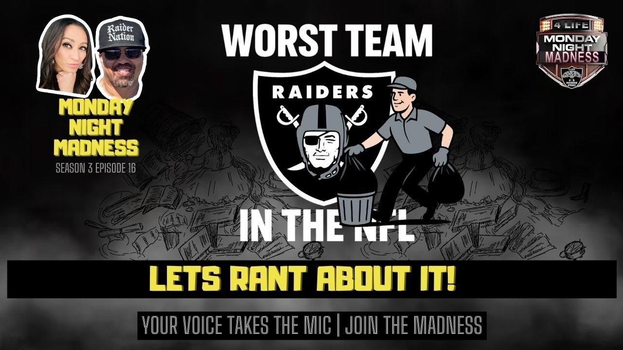 RAIDERS The Worst Team the NFL Has EVER SEEN? Lets Rant About It - YouTube