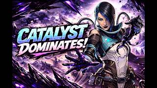 Catalyst is BROKEN in This Game 🔥