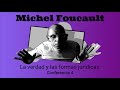 Michel Foucault. "La verdad y las formas juríticas. Conferencia 4