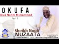 Okufa kwa Nabbi Muhammad (SAW) | Sheikh Nuuh Muzaata Batte (May Allah Forgive Him) Mp3 Song