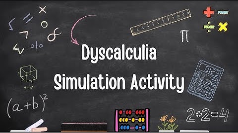 Dyscalculia Simulation Activity 1