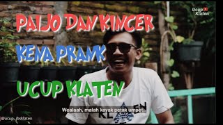 Paijo Dan Kincer Bakar Production Kena Prank Ucup Klaten