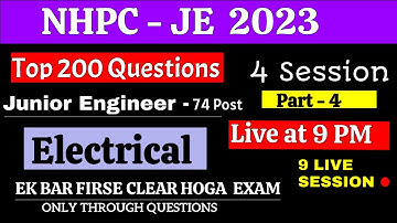 NHPC JE 4th Live session 2023 Top 200 Questions | Simple Electrical | electrical class