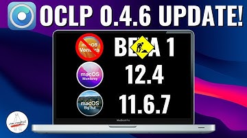 OpenCore Legacy Patcher 0.4.6 & .7 Update + Ventura Support Update!