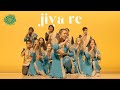 Official jiya re  dhamakapella