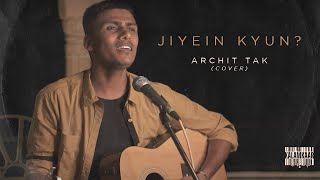 Video thumbnail of "JIYEN KYUN | ARCHIT TAK (COVER)"
