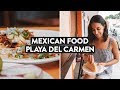 Food Of Mexico, Is It Good? | Playa Del Carmen Mexican Food Tour DIY